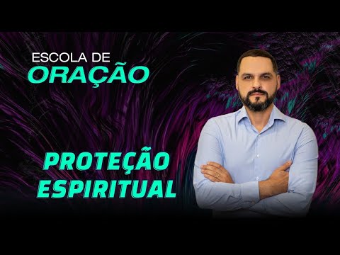 Proteção Espiritual