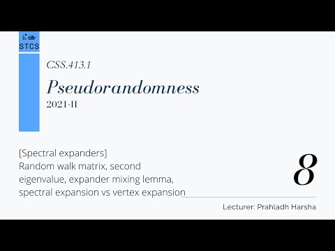 [CSS.413.1] Pseudorandomness - Lecture 8