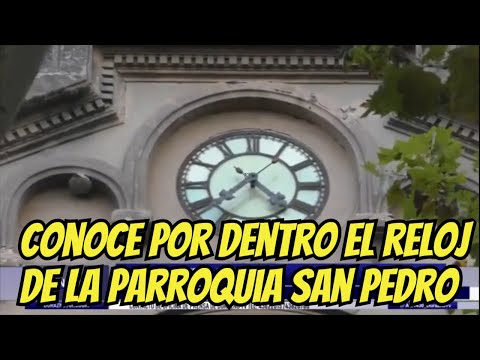 🕰️🔍 Descubrí el reloj de la Parroquia San Pedro por dentro ⛪🎥 | Durazno TV Noticias 2020