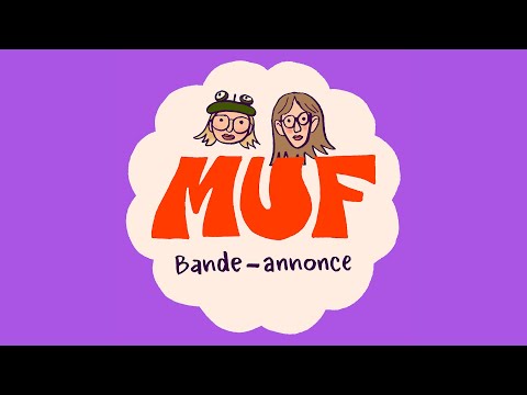 MUF • Bande-annonce
