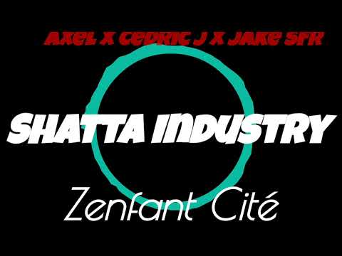 Axel ft Jake Sfr - Zanfant Cité (ft Cedric J)