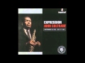 John Coltrane - Expression [1967][Full Album]