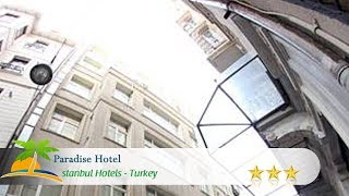 Paradise Hotel - Istanbul otelleri, Türkiye