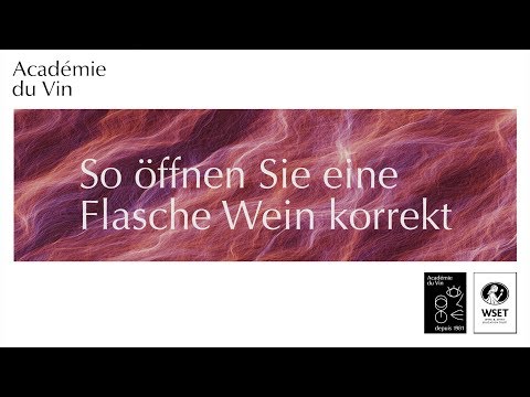 Weinflasche korrekt öffnen