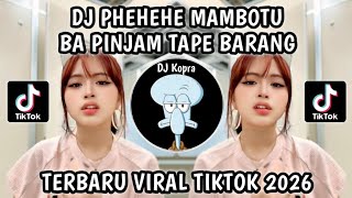 Download lagu DJ PHEHEHE MAMBOTU X BA PINJAM TAPE BARANG || SLOWED KANE FYP VIRAL TIKTOK 2026 mp3 Download lagu DJ PHEHEHE MAMBOTU X BA PINJAM TAPE BARANG || SLOWED KANE FYP VIRAL TIKTOK 2026 mp3