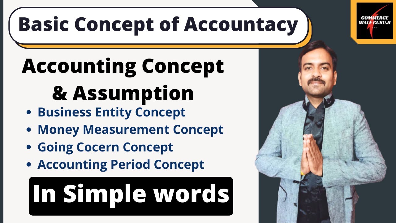 #1 Accounting Concepts and Assumptions || Going concern concept || Money Measurement Concept ||