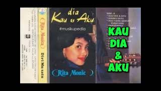 Download lagu RITA MONICA KAU DIA DAN AKU (1982) CIPT A RIYANTO mp3