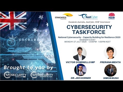 Cybersecurity Taskforce Webinar Session 27 July 2020