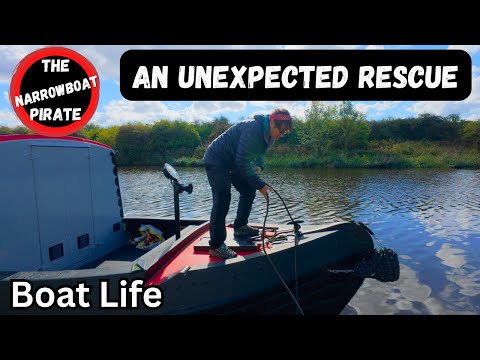 A Rescue Mission  | Boat Life River Adventure