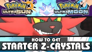 How to Get Starter Z-Crystals! | Pokémon Ultra Sun and Moon