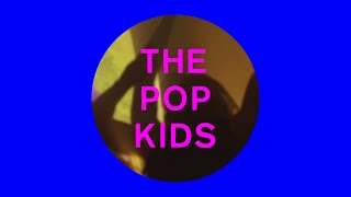 Pet Shop Boys - The Pop Kids (Official Lyric Video)