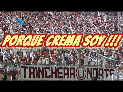 "por que crema soy" Barra: Trinchera Norte &bull; Club: Universitario de Deportes