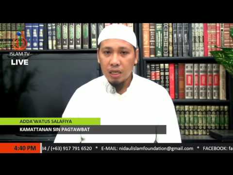 Kamattanan sin Pagtawbat - Sheikh Al-Amin Amilussin (Tausug)