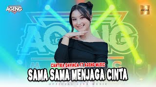 Download lagu Cantika Davinca ft Ageng Music - Sama Sama Menjaga Cinta ( Live Music) mp3