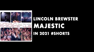 Lincoln Brewster 'Majestic' in 2021 #shorts