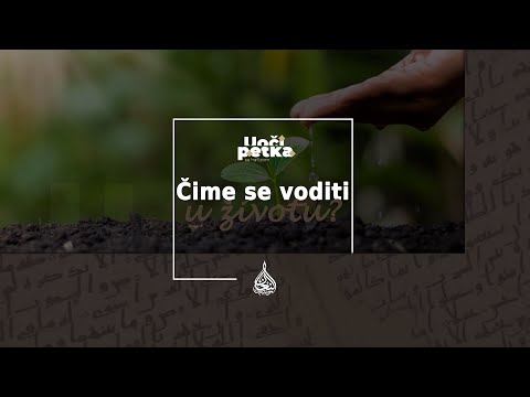 Uoči petka (137) - Čime se voditi u životu?
