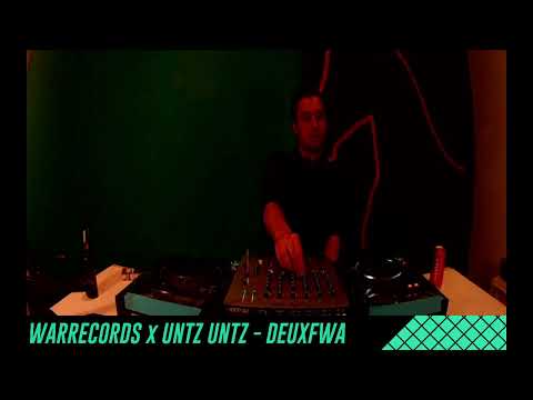 WARRECORDS x UNTZ UNTZ - DEUXFWA