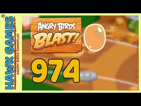 Angry Birds Blast Level 974 - 3 Stars Walkthrough, No Boosters