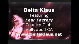 Deita Klaus featuring Fear Factory Country Club Hollywood CA USA