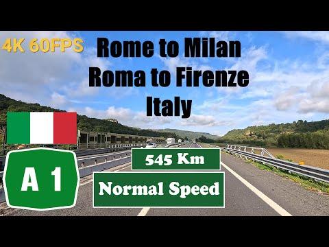 4K Rome to Milan. Italy.  Roma to Milano. 545 Km Autostrada A1