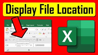 How to Display The File Path of Your Excel File