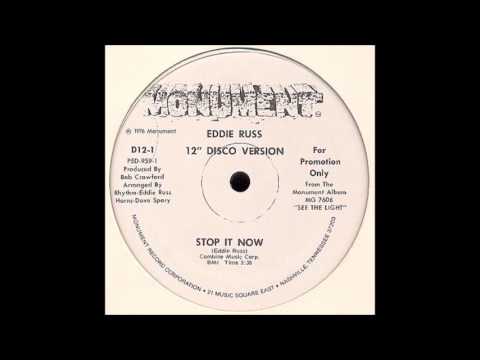 Eddie Russ - Stop It Now