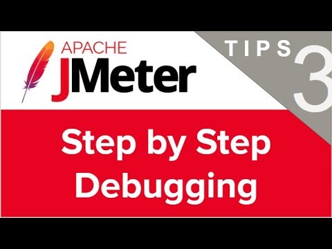 JMeter Beginner Tutorials | Tips n Tricks 3 💡 How to do Step by Step Debugging
