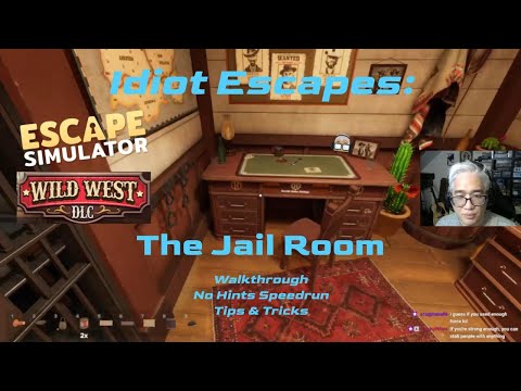 Idiot Escapes: The Jail Room Walkthrough. Escape Simulator Wild West DLC