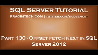 Offset fetch next in SQL Server 2012