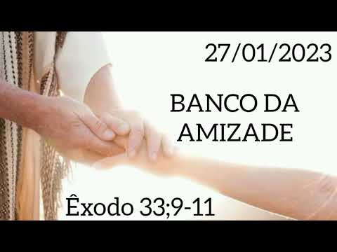BANCO DA AMIZADE - PROPÓSITO DEVOCIONAL 27 (27/01/2023) LEITURA BÍBLICA REFERENTE NA DESCRIÇÃO