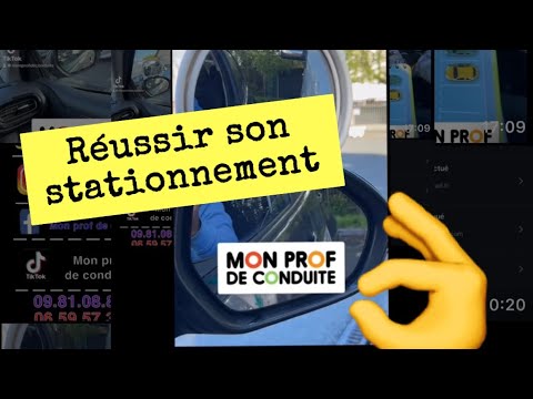 Réussir son stationnement bataille MON PROF DE CONDUITE moniteur permis centre examen