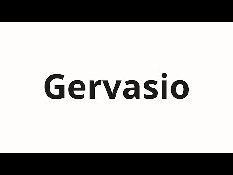 How to pronounce Gervasio
