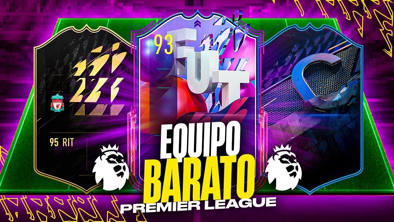 EL MEJOR EQUIPO BARATO EN FIFA 22 ULTIMATE TEAM !! PREMIER LEAGUE 600K