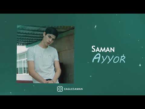 Saman - Ayyor (2019)