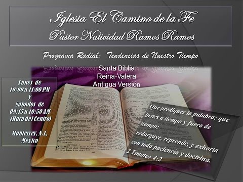 Iglesia El Camino de la Fe; lunes 26 de enero del 2015