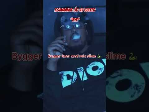 GULEED - Bye (Osläppt)