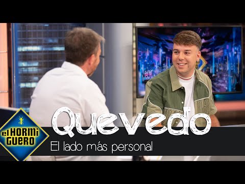 El lado más personal de Quevedo - El Hormiguero