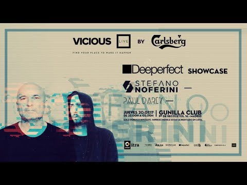 Vicious Live By Carlsberg Especial Deeperfect con Stefano Noferini y Paul Darey