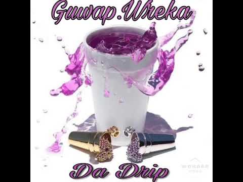 Roll On Em - Guwap Wreka n DelaCrux