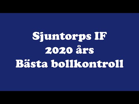 Sjuntorps IF, 2020 års bästa bollkontroll