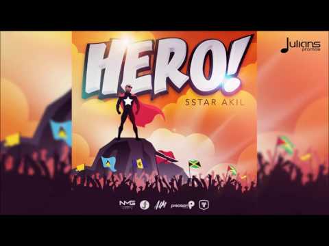 5 Star Akil - Hero "2017 Soca" (Trinidad)