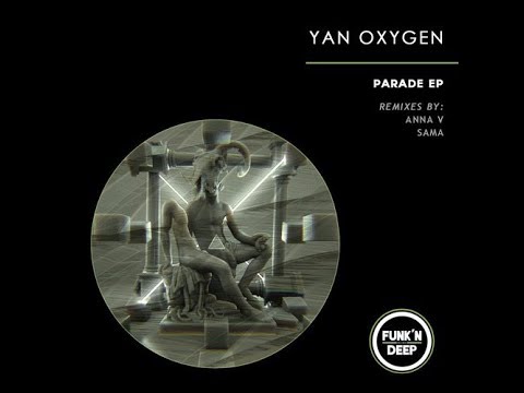 Yan Oxygen - Funk Station (Original Mix)