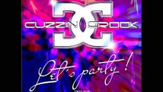 1 - Cuzzin Crook feat Trish & Breezy Beat MC - Let´s Party