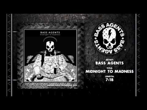 Bass Agents - Midnight to Madness