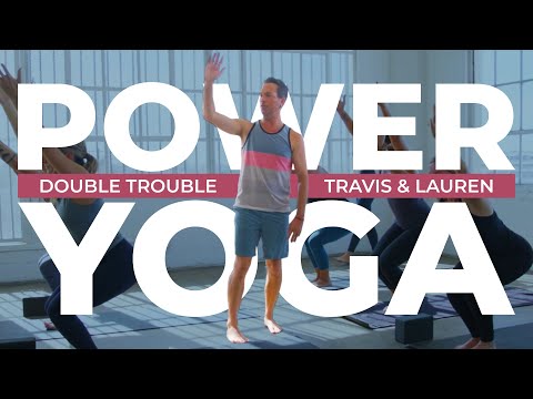 60 Min Power Yoga Flow: Boost Strength & Flexibility with Travis & Lauren