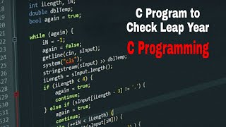 C Program to Check Leap Year | C Programming