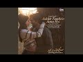 Aakhir Tumhein Aana Hai From From Your Humsafar