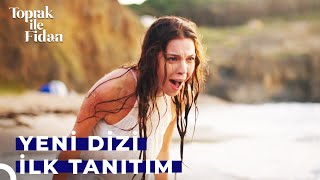 Toprak ile Fidan İlk Tanıtım | Yakında Star'da!