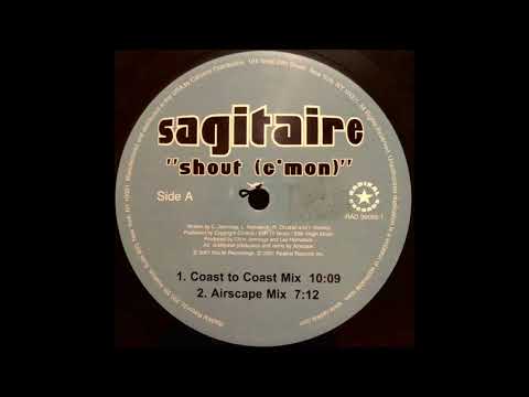 Sagitaire – Shout C'mon (Coast To Coast Mix)