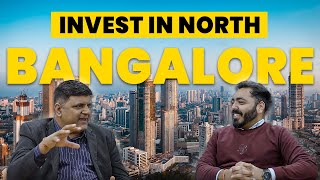 Why invest in North Bangalore? | Public